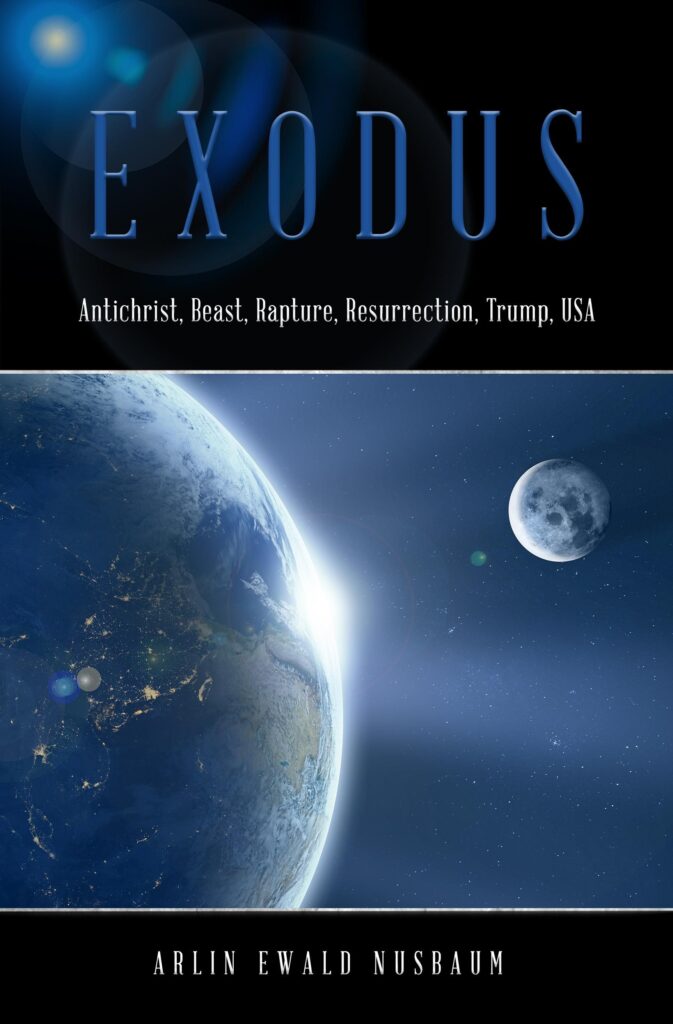 EXODUS by ARLIN EWALD NUSBAUM