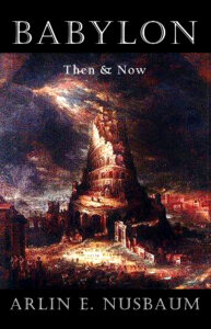 Babylon - Then and Now